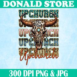 Vintage Upchurch Png, Proud Name Personalized Png, Funny Name Outfits Png, PNG High Quality, PNG, Digital Download