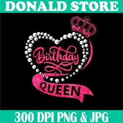 Birthday Queen Png, Birthday Women Png, Birthday Girl Png, Its My Birthday Png, Digital File, PNG High Quality