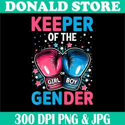 Keeper Of Gender Png, Boxing Png, Gender Reveal Party Png,Digital File, PNG High Quality, Sublimation, Instant Download