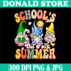 Schools Out For Summer Png, With My Gnomies Png, Groovy Teacher Gnomes Png,Digital File, PNG High Quality, Sublimation
