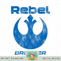 Star Wars Rebel Alliance Matching Family BROTHER png, digital download, instant png, digital download, instant