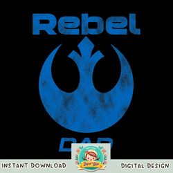 Star Wars Rebel Alliance Matching Family DAD png, digital download, instant png, digital download, instant