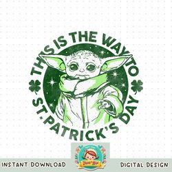 Star Wars St. Patrick_s Day Grogu This Is The Way Circle png, digital download, instant