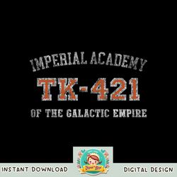 Star Wars Stormtrooper Imperial Academy Graduation png, digital download, instant