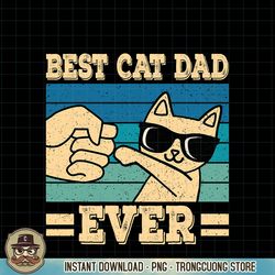 Best Cat Dad Ever Funny Cat Retro Men PNG Download.pngBest Cat Dad Ever Funny Cat Retro Men PNG Download