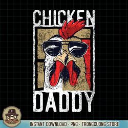 Chicken Daddy, Chicken farmer, Father of the chicken coop PNG Download.pngChicken Daddy, Chicken farmer, Father of the c