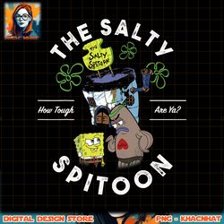 SpongeBob SquarePants The Salty Spitoon How Tough Are Ya png, digital download, instant