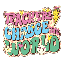 Teachers change the world Png, Valentine Day Png, Love Png, Valentine Design, Retro Valentine Day Png Digital Download