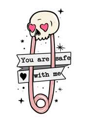 You Are Safe With Me Png, Skeleton Valentine Png, Skeleton Love Png, Valentine Design, Valentine Day Digital Download