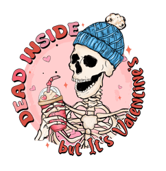 Dead Inside Skeleton Png, Skeleton Valentine Png, Skeleton Love Png, Valentine Design, Valentine Day Digital Download