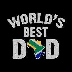 World's Best Dad Svg, Fathers Day Svg, Best Dad Ever Svg, Fathers Svg, Love Dad Svg, Dad Gift Digital Download