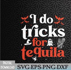I Do Tricks For Tequila Halloween Drinking Svg, Eps, Png, Dxf, Digital Download