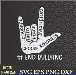 Unity Day Orange End Bullying Choose Kindness And Be Kind Svg, Eps, Png, Dxf, Digital Download