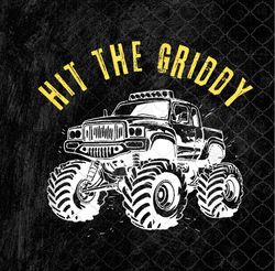 Hit The Griddy Monster Truck Png, Sublimation Design, Digital Download