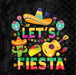 Let's Fiesta Funny Cinco De Mayo Shirt Mexican Guitar Cactus Png Design, Sublimation