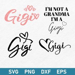Gigi Bundle Svg, Gigi Svg, Gigi Heart Svg, Grandma Svg, Png Dxf Eps Digital File