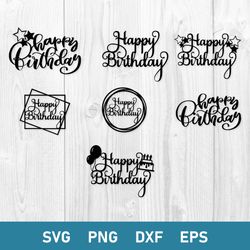 Happy Birthday Bundle Svg, Happy Birthday Svg, Birthday Svg, Png Dxf Eps File