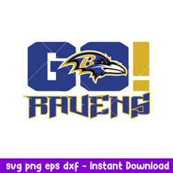 Go Baltimore Ravens Svg, Baltimore Ravens Svg, NFL Svg, Png Dxf Eps Digital file
