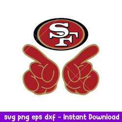Hand Two San Francisco 49ers Svg, San Francisco 49ers Svg, NFL Svg, Png Dxf Eps Digital File