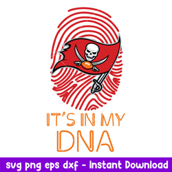 It's IN My DNA Tampa Bay Buccaneers Svg, Tampa Bay Buccaneers Svg, NFL Svg, Png Dxf Eps Digital File