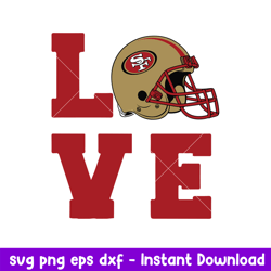 Love San Francisco 49ers Svg, San Francisco 49ers Svg, NFL Svg, Png Dxf Eps Digital File