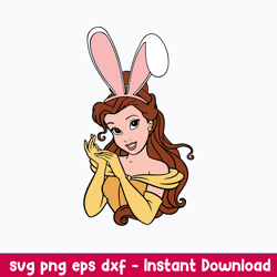 Belle Easter Svg, Beauty and the Beast Svg, Disney Princees Svg,  Png Dxf Eps File