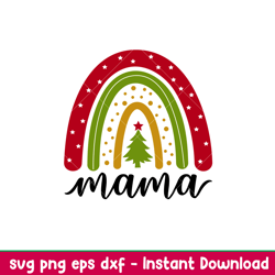 Christmas Boho Rainbow Mama, Christmas Boho Rainbow Mama Svg, Christmas Svg, Merry Christmas Svg,png, dxf,eps file