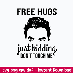 David Free Hugs Just Kidding Dont Touch Me Svg, David Svg, Png Dxf Eps File