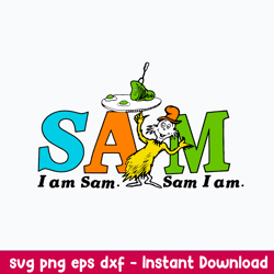 I Am Sam I Am Svg, Dr Seuss Svg, Png dxf Eps File