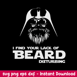 I Find Your Lack Of Beard Disturbing Svg Star Warp Svg, Png Dxf Eps File