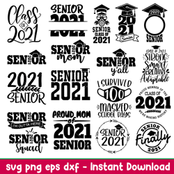 Senior 2021 Bundle Vol 1, Senior 2021 Bundle Svg, Class of 2021 Svg, Senior 2021 Svg, Graduation Svg,png,dxf,eps file