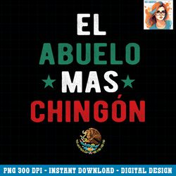 El Abuelo Mas Chingon Spanish Teachers Fathers Day Gifts PNG Download.pngEl Abuelo Mas Chingon Spanish Teachers Fathers