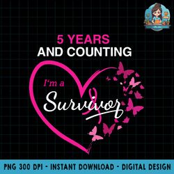 5 Year Breast Cancer Survivor Shirt 5 Years Cancer Free PNG Download.jpg