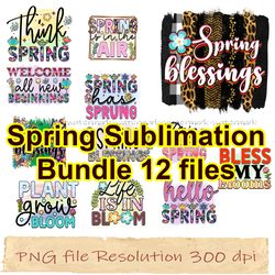 Spring Sublimation Bundle Instantdownload, files 350 dpi, Spring shirt PNG design, Sublimation design, Digital download