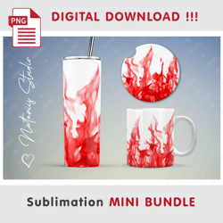 Red Realistic Fire on white Mini BUNDLE - Sublimation designs - 20 oz Tumbler - 11 oz-15 oz Mug - Car Coaster