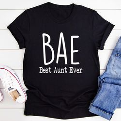 bae best aunt ever tee