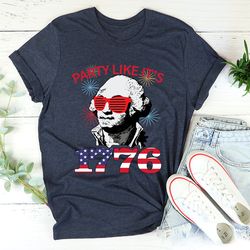 party like it's 1776 tee