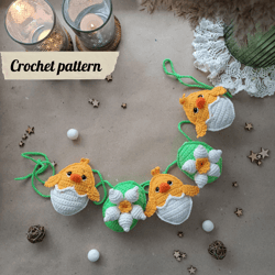Crochet pattern Easter garland chicken whith narcissus