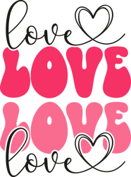 Love love love love Png, Valentine Png, Valentine Clipart, Valentine Sublimation, Holiday Png, Png file download