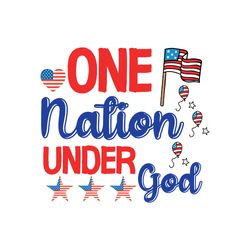 One Nation Under God Svg, 4th of July Svg, Happy 4th Of July Svg, File cut Digital download