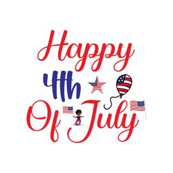 Happy 4th Of July Svg, 4th of July Svg, Happy 4th Of July Svg file, Instant download