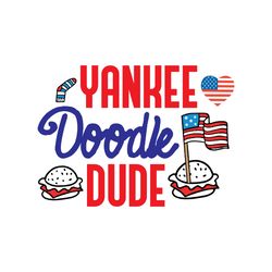 Yankee Doodle Dude Svg, 4th of July Svg, Happy 4th Of July Svg, Holiday Svg, Digital download