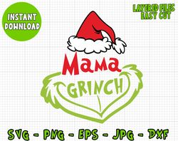 Mama Grinch Svg, Cricut Digital Vector Cut File Silhouette File, Grinch Clipart Cut Files, Svg, Png, Dxf, Jpg, Eps, Clip