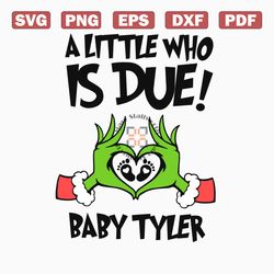 A Little Who Is Due Grinchmas Pregnancy Announcement SVG