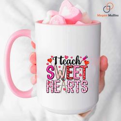 I Teach Sweet Hearts PNG file , Happy Valentines Day png