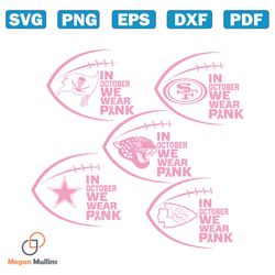 In October We Wear Pink NFL Team SVG Bundle