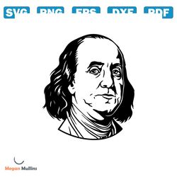 Benjamin Franklin SVG, PNG, Dxf files, Franklin portrait svg, Clipart printed design, digital file for laser engraving,