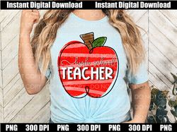 High School Teacher PNG, High School Teacher shirt Idea, Teacher Sublimation, Teacher png, Teacher Life png, Back to Sch
