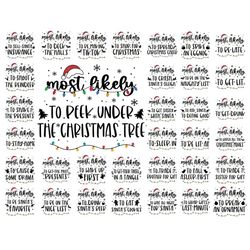Most Likely To Christmas svg, Funny Christmas Shirt svg, Family Christmas Shirt svg, SVG File for Cricut, Silhouette, PN
