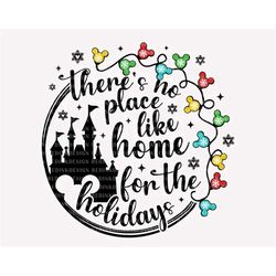 Theres No Place Like Home For The Holiday SVG, Christmas Svg, Christmas Light Svg, Christmas Shirt, Holiday Season Svg,